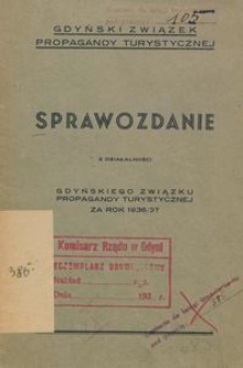 Sprawozdanie z działalności Gdyńskiego Związku Propagandy Turystycznej za rok 1936/1937