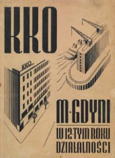 Sprawozdanie Komunalnej Kasy Oszczędności Miasta Gdyni za czas od 1 stycznia do 31 grudnia 1937 roku