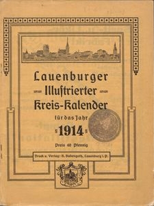 Lauenburger Illustrierter Kreis-Kalender f&uuml;r das Jahr 1914