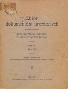 Zbi&oacute;r dokument&oacute;w urzędowych dotyczących stosunku Wolnego Miasta Gdańska do Rzeczypospolitej Polskiej. Część 9, Rok 1933