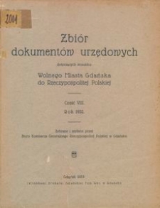 Zbiór dokumentów urzędowych dotyczących stosunku Wolnego Miasta Gdańska do Rzeczypospolitej Polskiej. Część 8, Rok 1932