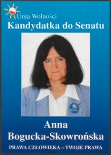 Plakat wyborczy - Kandydatka do Senatu Anna Bogucka-Skowrońska