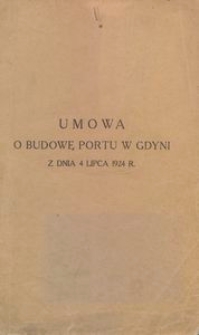 Umowa o budowę portu w Gdyni z dnia 4 lipca 1924 r.