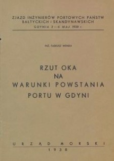 Rzut oka na warunki powstania portu w Gdyni