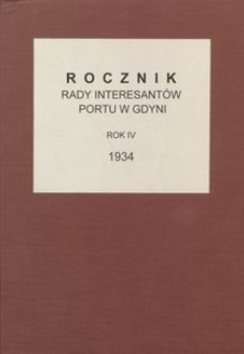 Rocznik Rady Interesant&oacute;w Portu w Gdyni : 1934
