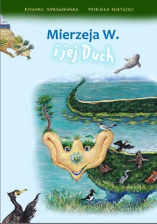 Mierzeja W. i jej duch