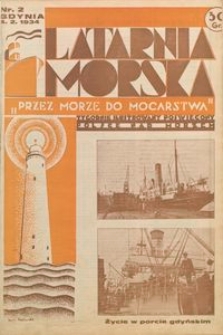 Latarnia Morska : "przez morze do mocarstwa", 1934, nr 2