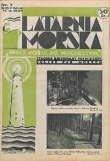 Latarnia Morska : "przez morze do mocarstwa", 1934, nr 7