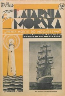 Latarnia Morska : "przez morze do mocarstwa", 1934, nr 16