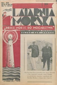 Latarnia Morska : "przez morze do mocarstwa", 1934, nr 25