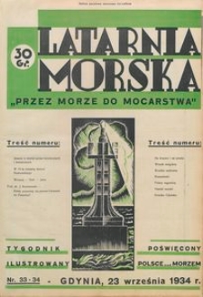 Latarnia Morska : "przez morze do mocarstwa", 1934, nr 33-34