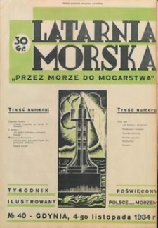 Latarnia Morska : "przez morze do mocarstwa", 1934, nr 40