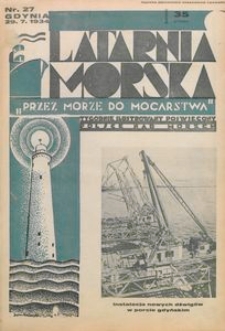 Latarnia Morska : "przez morze do mocarstwa", 1934, nr 27