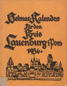 Heimatkalender für den Kreis Lauenburg i. Pom. für das Jahr 1936