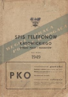 Spis telefonów katowickiego okręgu poczt i telegrafów na rok 1949