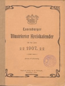 Lauenburger Illustrierter Kreiskalender f&uuml;r das Jahr 1907