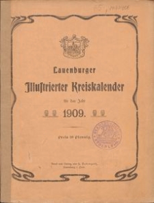 Lauenburger Illustrierter Kreiskalender f&uuml;r das Jahr 1909