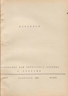 Biuletyn / Wojew&oacute;dzki Dom Tw&oacute;rczości Ludowej w Gdańsku, 1961, nr 5