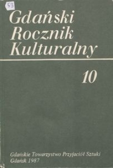Gdański Rocznik Kulturalny, 1987, nr 10