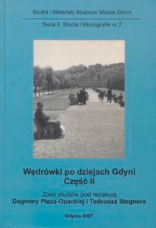Wędr&oacute;wki po dziejach Gdyni, cz. II