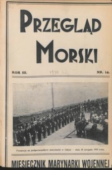 Przegląd Morski : miesięcznik Marynarki Wojennej, 1930, nr 14