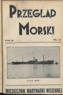 Przegląd Morski : miesięcznik Marynarki Wojennej, 1930, nr 16