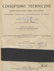 Czasopismo Techniczne: organ Ministerstwa Rob&oacute;t Publicznych i Polskiego Towarzystwa Politechnicznego we Lwowie, 1928, nr 9