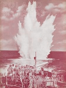 Polska na Morzach = Poland on the Seas : organ poświęcony zagadnieniom morskim i kolonjalnym : Polish monthly, 1943, nr 9