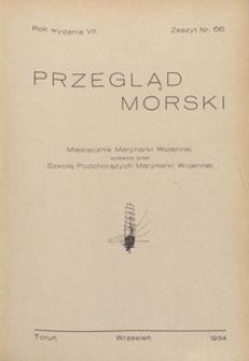 Przegląd Morski : miesięcznik Marynarki Wojennej, 1934, nr 66