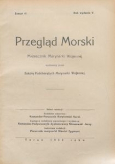 Przegląd Morski : miesięcznik Marynarki Wojennej, 1932, nr 41