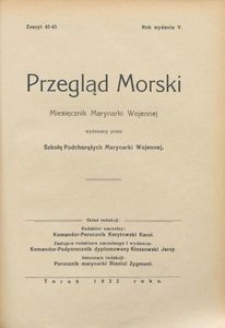 Przegląd Morski : miesięcznik Marynarki Wojennej, 1932, nr 42-43
