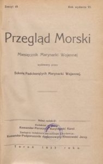 Przegląd Morski : miesięcznik Marynarki Wojennej, 1933, nr 49