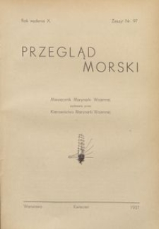 Przegląd Morski : miesięcznik Marynarki Wojennej, 1937, nr 97