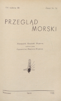 Przegląd Morski : miesięcznik Marynarki Wojennej, 1935, nr 76