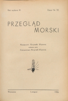 Przegląd Morski : miesięcznik Marynarki Wojennej, 1936, nr 92