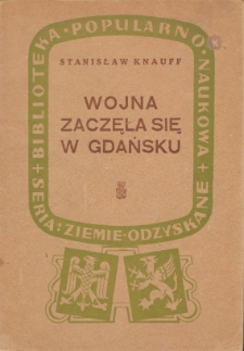 Wojna zaczęła się w Gdańsku