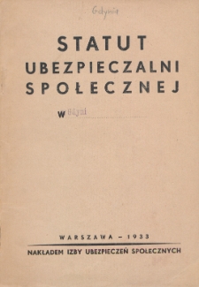 Statut Ubezpieczalni Społecznej w Gdyni
