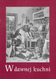 W dawnej kuchni