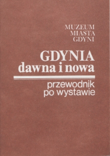Gdynia dawna i nowa