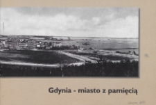 Gdynia - miasto z pamięcią