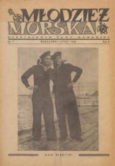 Młodzież Morska : miesięcznik Ligi Morskiej, 1946, nr 7