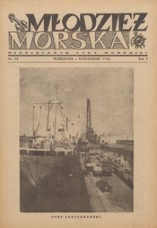 Młodzież Morska : miesięcznik Ligi Morskiej, 1946, nr 10