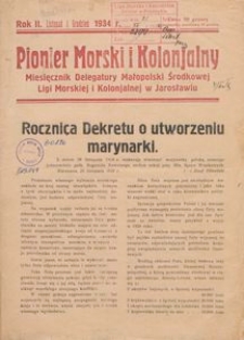 Pionier morski i kolonjalny : miesięcznik Delegatury Małopolski Środkowej Ligi Morskiej i Kolonjalnej w Jarosławiu, 1934