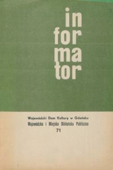 Informator / Wojew&oacute;dzki Dom Kultury w Gdańsku, 1968, nr 71
