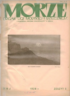 Morze : organ Ligi Morskiej i Rzecznej, 1928, nr 5