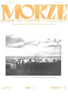 Morze : organ Ligi Morskiej i Rzecznej, 1931, nr 2