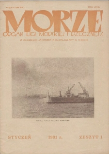 Morze : organ Ligi Morskiej i Rzecznej, 1931, nr 1