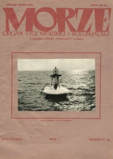 Morze : organ Ligi Morskiej i Kolonialnej, 1932, nr 12