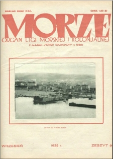 Morze : organ Ligi Morskiej i Kolonialnej, 1932, nr 9