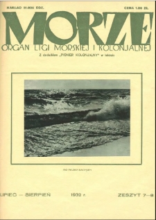 Morze : organ Ligi Morskiej i Kolonialnej, 1932, nr 7-8